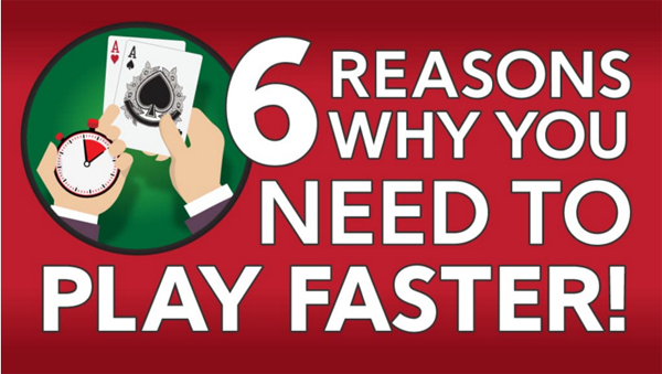打无限德州扑克锦标赛，别磨蹭！快出牌的六大原因你得知道